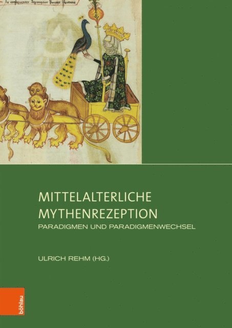 Ulrich Rehm - Mittelalterliche Mythenrezeption, E-bok