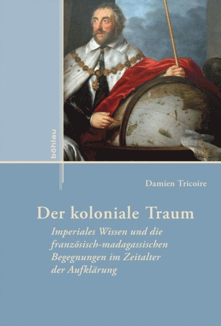 Damien Tricoire - Der koloniale Traum, E-bok