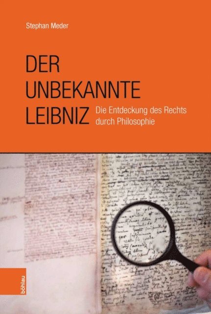 Stephan Meder - Der unbekannte Leibniz, E-bok