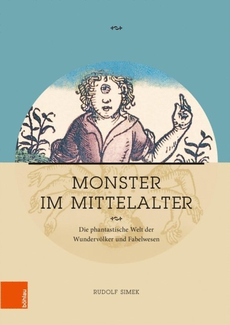 Rudolf Simek - Monster im Mittelalter, E-bok