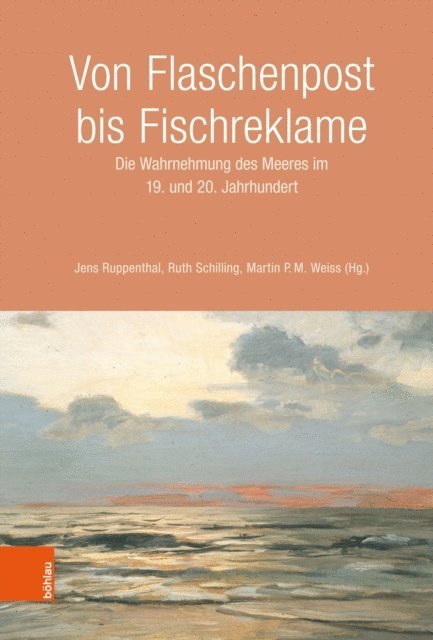 Martin Weiss, Ruth Schilling, Jens Ruppenthal - Von Flaschenpost bis Fischreklame, E-bok