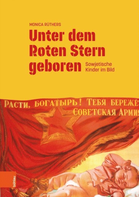 Monica Ruthers - Unter dem Roten Stern geboren, E-bok