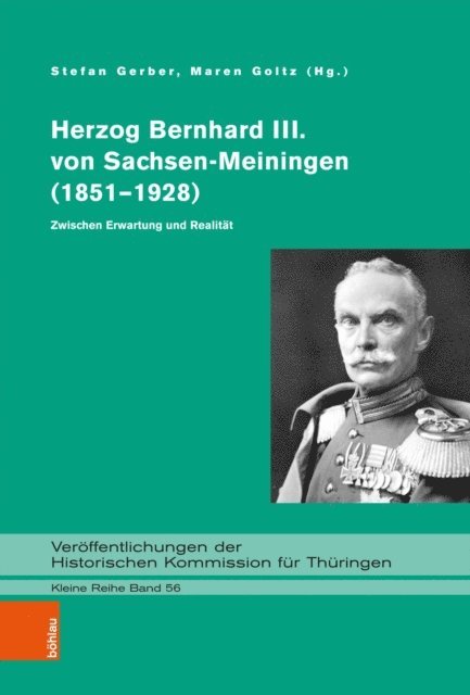 Maren Goltz, Stefan Gerber - Herzog Bernhard III. von Sachsen-Meiningen (1851–1928), E-bok