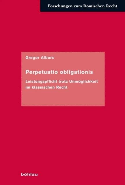 Gregor Albers - Perpetuatio obligationis, E-bok