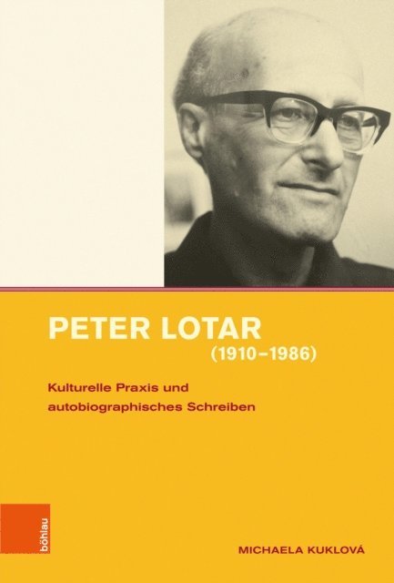 Michaela Kuklova - Peter Lotar (1910−1986), E-bok