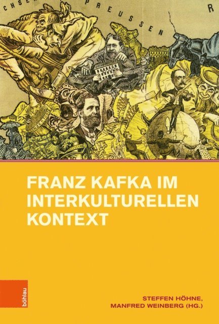 Manfred Weinberg, Steffen Hohne, Manfred Weinberg, Steffen Hohne - Franz Kafka im interkulturellen Kontext, E-bok