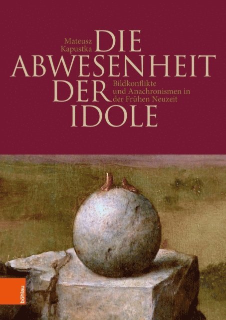 Mateusz Kapustka - Die Abwesenheit der Idole, E-bok