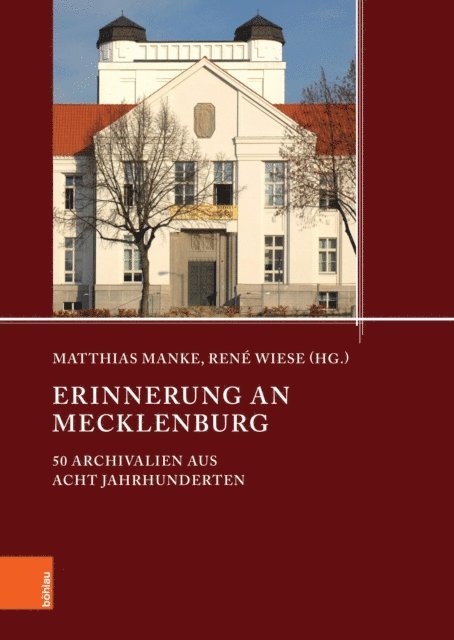 Rene Wiese, Matthias Manke, Rene Wiese, Matthias Manke - Erinnerung an Mecklenburg, E-bok