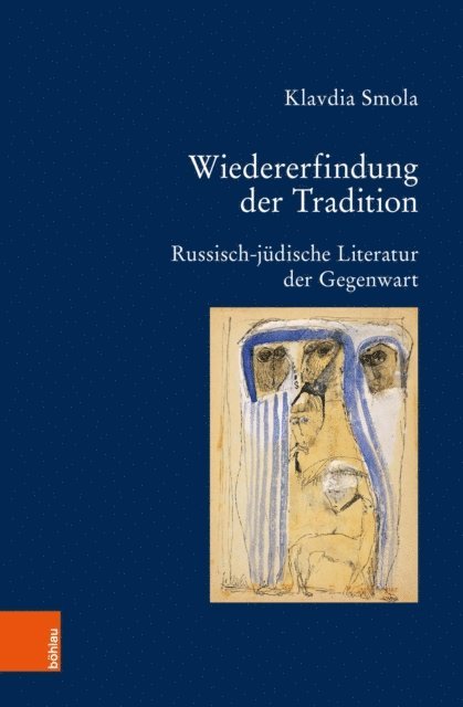 Klavdia Smola - Wiedererfindung der Tradition, E-bok