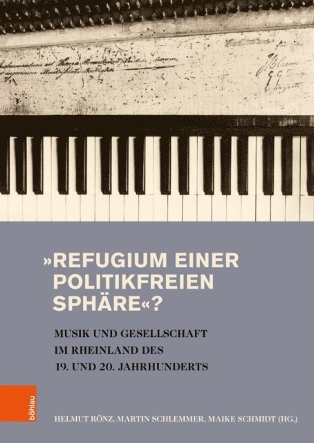 Maike Schmidt, Martin Schlemmer, Helmut Ronz - »Refugium einer politikfreien Sphäre«?, E-bok