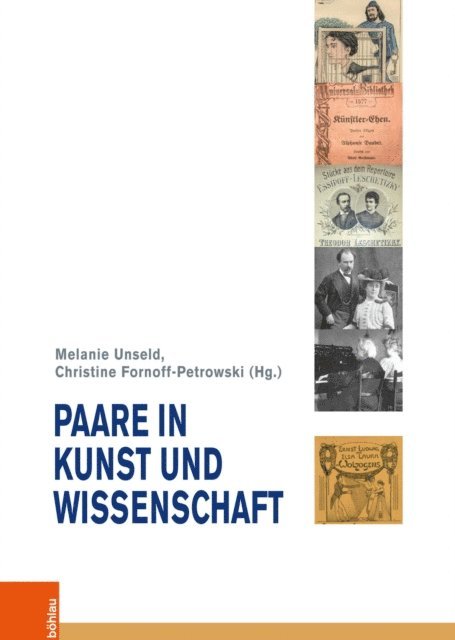 Melanie Unseld, Christine Fornoff-Petrowski - Paare in Kunst und Wissenschaft, E-bok