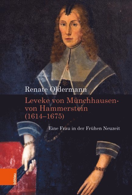 Renate Oldermann - Leveke von Münchhausen- von Hammerstein (1616-1675), E-bok