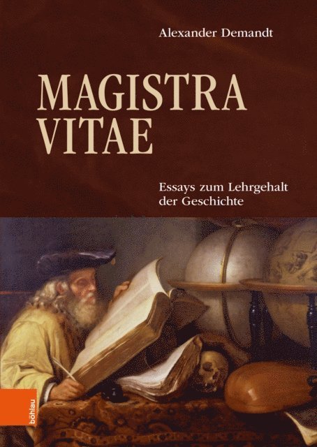 Alexander Demandt - Magistra Vitae, E-bok