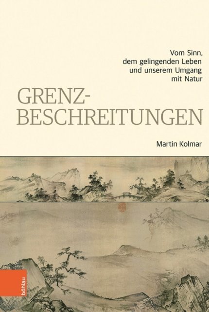Martin Kolmar - Grenzbeschreitungen, E-bok