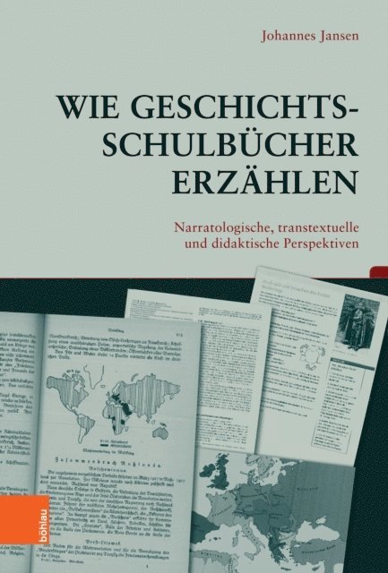 Johannes Jansen - Wie Geschichtsschulbücher erzählen, E-bok. Tillgänglighet: Lägg i varukorg