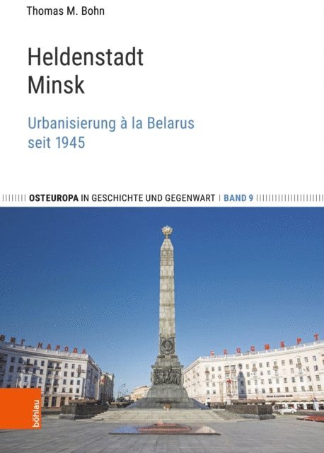 Thomas M. Bohn - Heldenstadt Minsk, E-bok