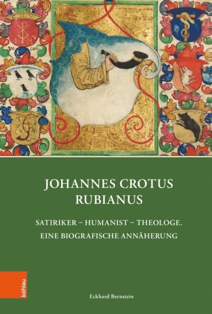 Eckhard Bernstein - Johannes Crotus Rubianus, E-bok