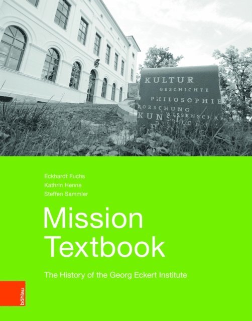 Steffen Sammler, Kathrin Henne, Eckhardt Fuchs - Mission Textbook, E-bok