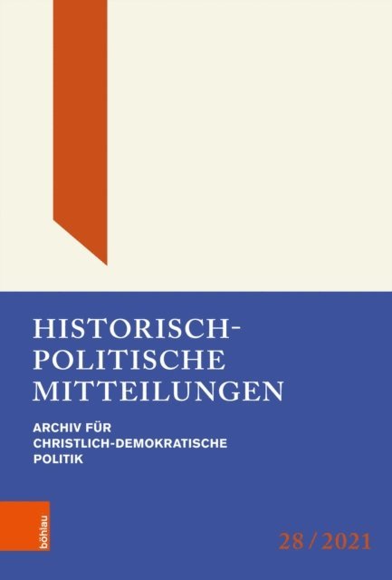 Hanns Jurgen Kusters, Hans-Otto Kleinmann, Gunter Buchstab, Thomas Brechenmacher, Michael Borchard - Historisch-Politische Mitteilungen, E-bok