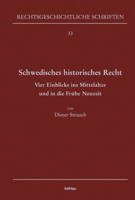 Dieter Strauch - Schwedisches historisches Recht, E-bok