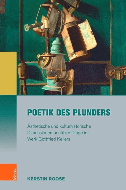 Kerstin Roose - Poetik des Plunders, E-bok