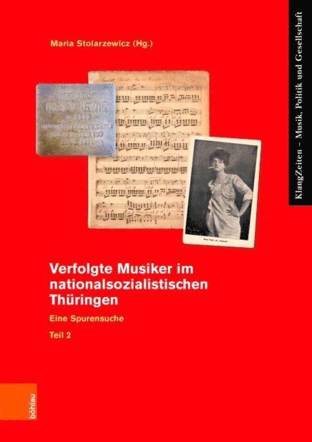 Maria Stolarzewicz - Verfolgte Musiker im nationalsozialistischen Thüringen, E-bok