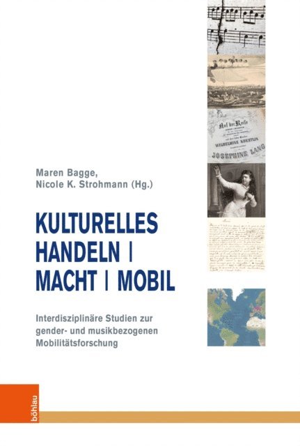 Nicole K. Strohmann, Maren Bagge - Kulturelles Handeln | Macht | Mobil, E-bok