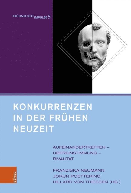 Hillard von Thiessen, Jorun Poettering, Franziska Neumann - Konkurrenzen in der Frühen Neuzeit, E-bok