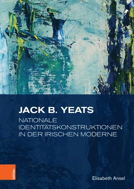 Elisabeth Ansel - Jack B. Yeats, E-bok