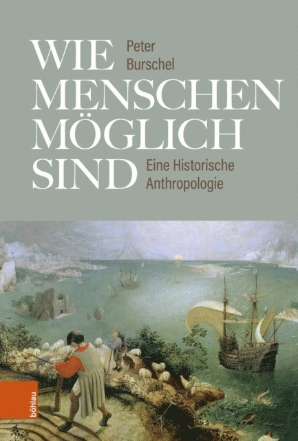 Peter Burschel - Wie Menschen möglich sind, E-bok