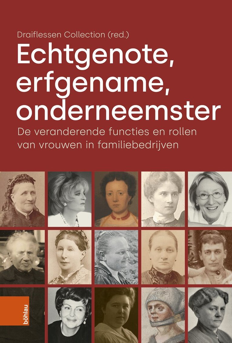 Bohlau Verlag Koln, Draiflessen Collection, - Echtgenote, erfgename, onderneemster, Inbunden