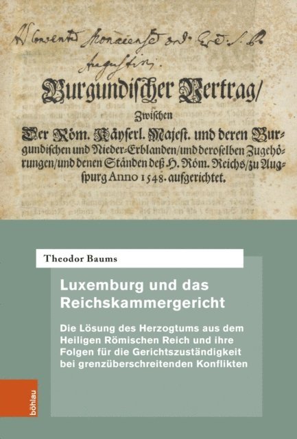 Theodor Baums - Luxemburg und das Reichskammergericht, E-bok