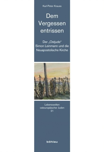 Karl-Peter Krauss - Dem Vergessen entrissen, E-bok