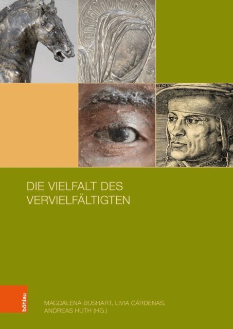 Andreas Huth, Livia Cardenas, Magdalena Bushart - Die Vielfalt des Vervielfaltigten, E-bok