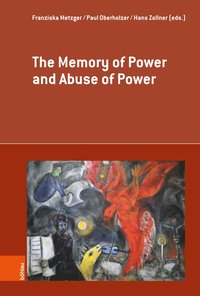 Memory of Power and Abuse of Power