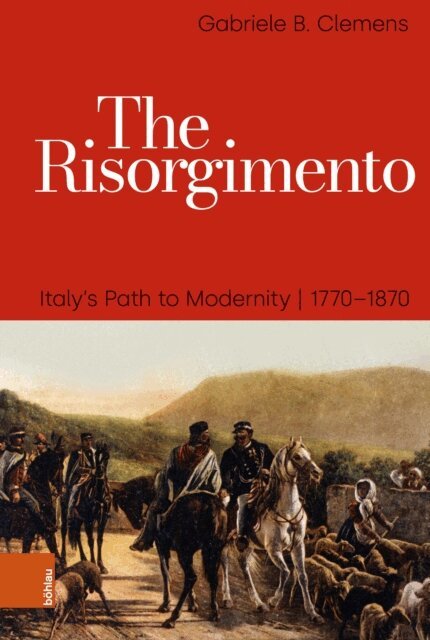 Gabriele B. Clemens - Risorgimento, E-bok