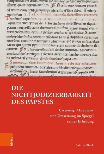 Sabrina Blank - Die Nichtjudizierbarkeit des Papstes, E-bok