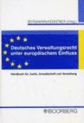 Deutsches Verwaltungsrecht unter europäischem Einfluss