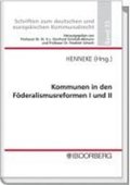 Kommunen in den Fderalismusreformen I und II