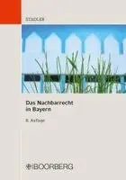 Das Nachbarrecht in Bayern, Häftad. Tillgänglighet: Lägg i varukorg