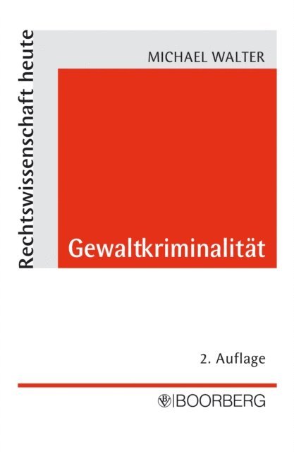 Michael Walter - Gewaltkriminalität, E-bok