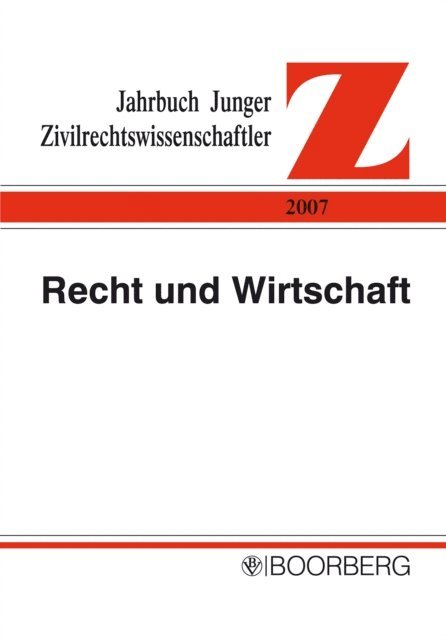 Michael Beurskens, Bernadette Makoski, Andreas Neef, Dirk Zetzsche - Recht und Wirtschaft, E-bok