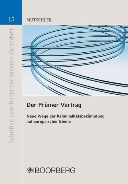 Stefanie Mutschler - Der Prümer Vertrag, E-bok. Tillgänglighet: Lägg i varukorg