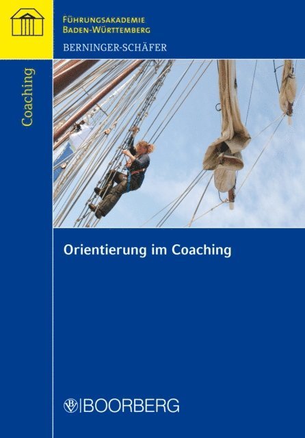 Elke Berninger-Schafer - Orientierung im Coaching, E-bok
