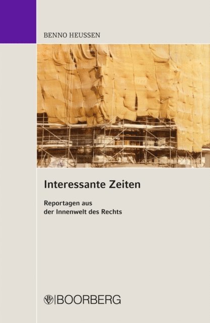 Benno Heussen - Interessante Zeiten, E-bok