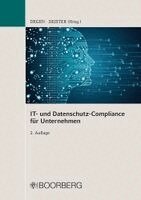 Thomas A. Degen, Jochen Deister - IT- und Datenschutz-Compliance für Unternehmen, Häftad. Tillgänglighet: Lägg i varukorg