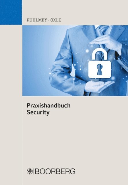 Christoph Oxle, Marcel Kuhlmey - Praxishandbuch Security, E-bok
