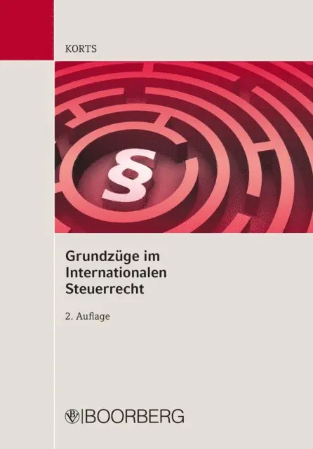 Grundzüge im internationalen Steuerrecht