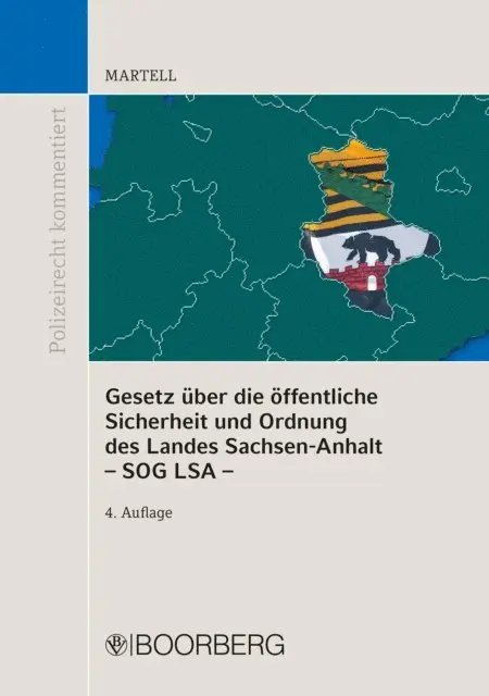 Jorg Martell - Gesetz über die öffentliche Sicherheit und Ordnung des Landes Sachsen-Anhalt – SOG LSA –, E-bok. Tillgänglighet: Lägg i varukorg