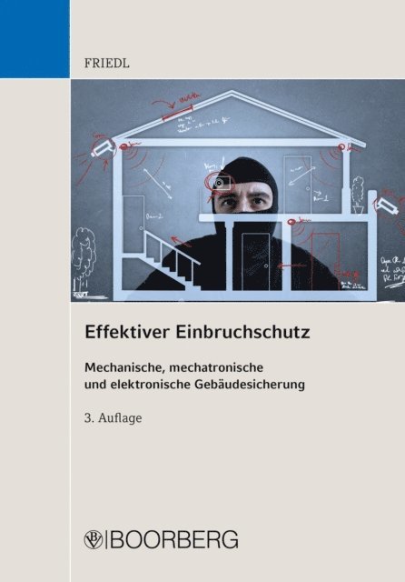 Wolfgang J. Friedl - Effektiver Einbruchschutz, E-bok